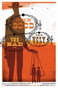 The Good, the Bad & the Ugly Poster